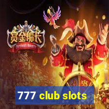 777 club slots